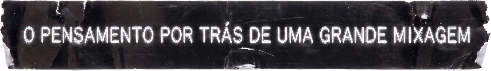 O pensamento por trás de uma grande mixagem