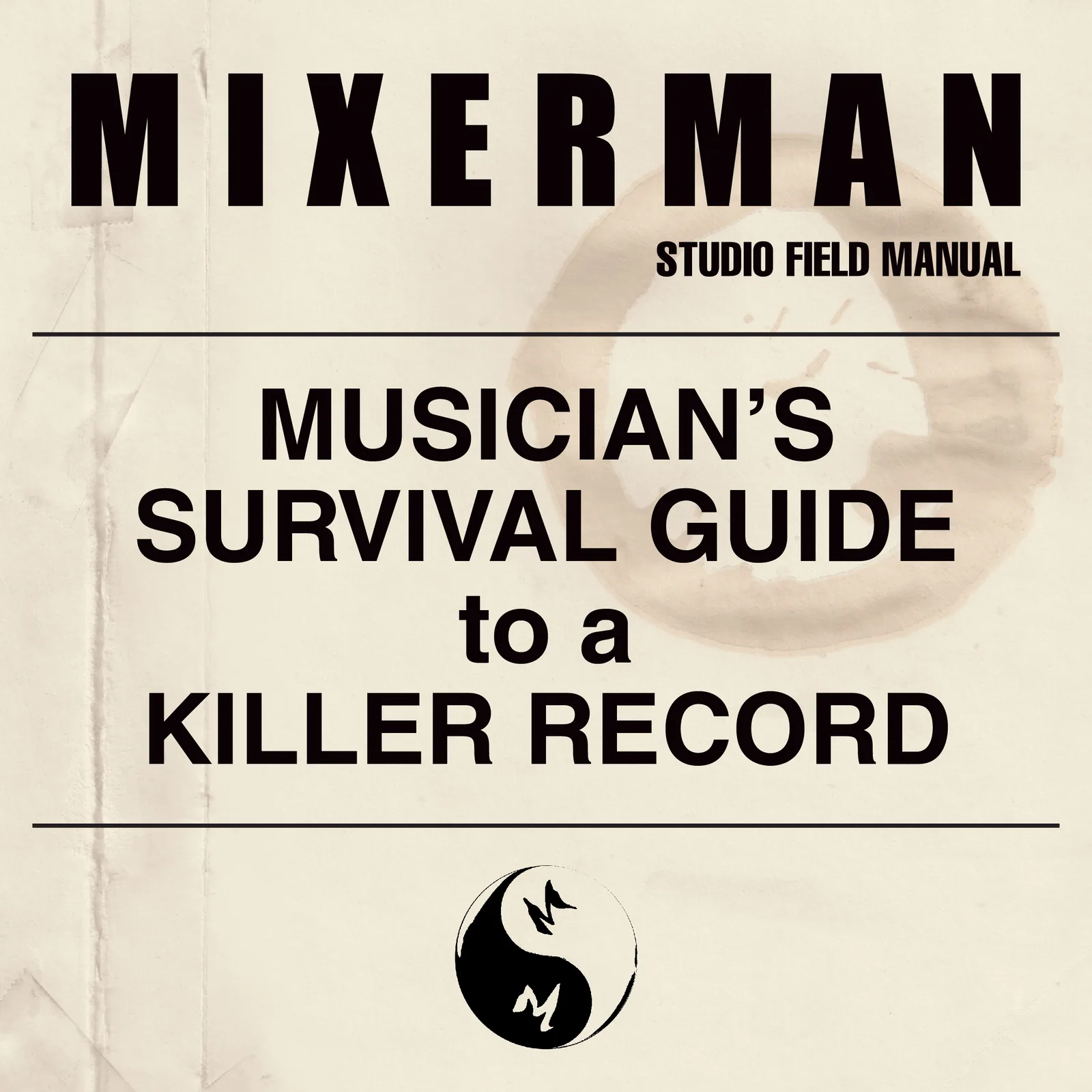 Musician’s Survival Guide to a Killer Record — audiobook cover