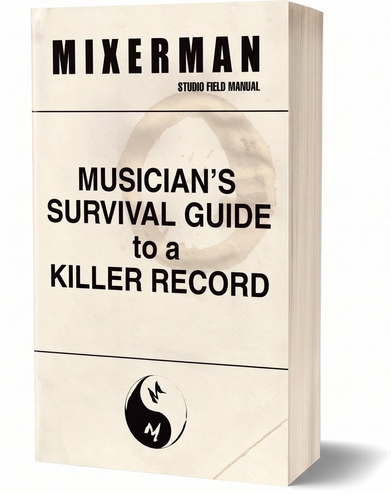 Musician's Survival Guide to a Killer Record — book cover