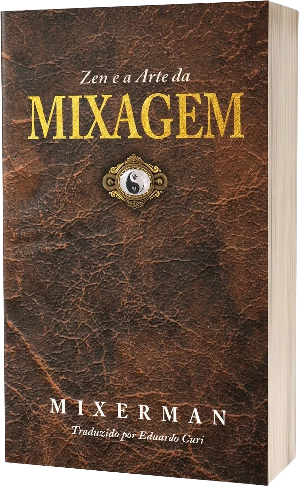 Zen e a Arte da MIXAGEM — cover
